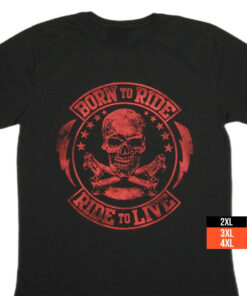 Born to ride - Ride to live T-shirt